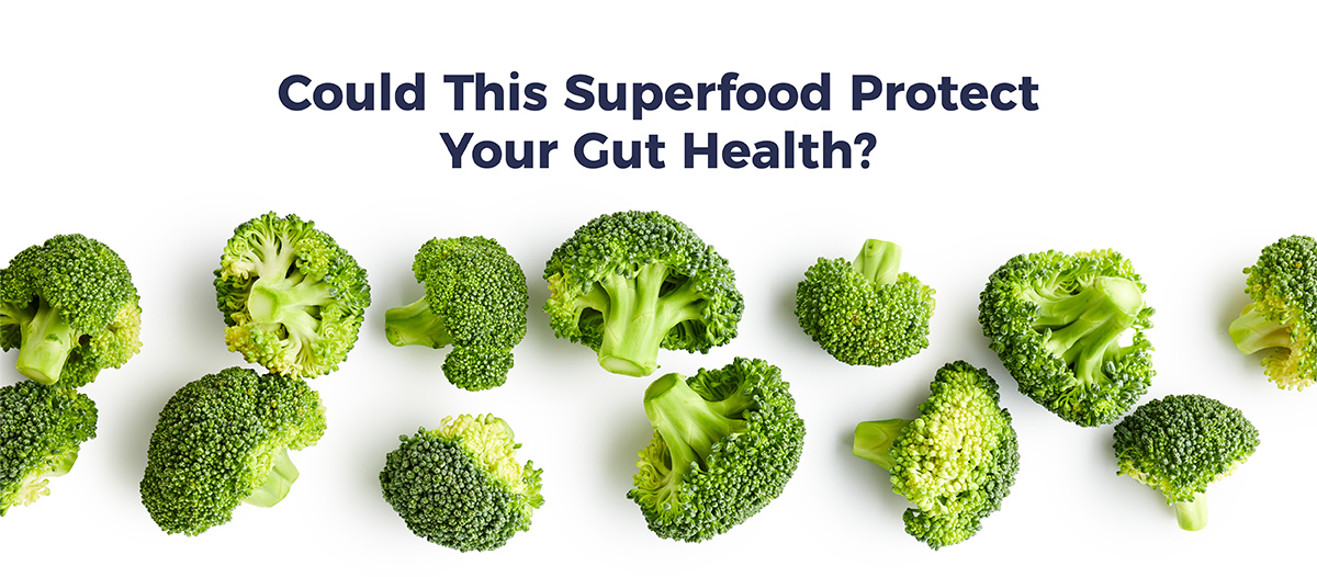 Photograph of broccoli. Text says "Could this superfood protect your gut health?"
